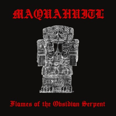 Maquahuitl - Flames of the Obsidian Serpent DigiPak